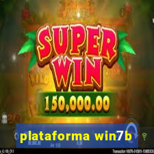 plataforma win7b